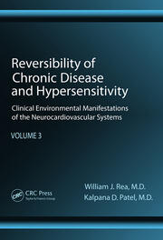 Reversibility of Chronic Disease and Hypersensitivity, Volume 3: Clinical Environmental Manifestations of the Neurocardiovascular Systems book cover