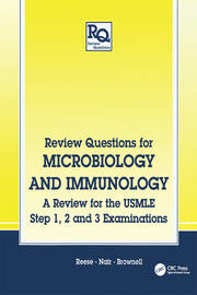 Review Questions for Microbiology and Immunology: A Review for the USMLE, Step 1, 2 and 3 Examinations book cover