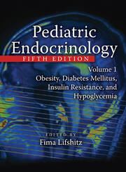 Pediatric Endocrinology: Obesity, Diabetes Mellitus, Insulin Resistance, and Hypoglycemia book cover