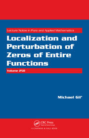 Localization and Perturbation of Zeros of Entire Functions book cover