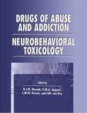 Drugs of Abuse and Addiction: Neurobehavioral Toxicology book cover