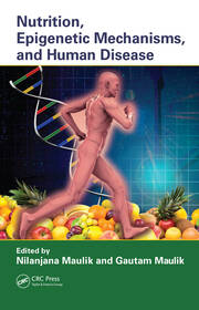 Nutrition, Epigenetic Mechanisms, and Human Disease book cover