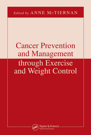 Cancer Prevention and Management through Exercise and Weight Control book cover