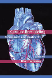 Cardiac Remodeling: Mechanisms and Treatment book cover
