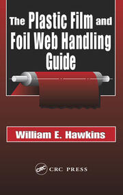 The Plastic Film and Foil Web Handling Guide book cover