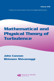 Mathematical and Physical Theory of Turbulence, Volume 250 book cover