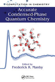 Accurate Condensed-Phase Quantum Chemistry book cover