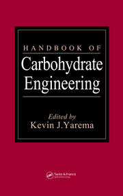 Handbook of Carbohydrate Engineering book cover