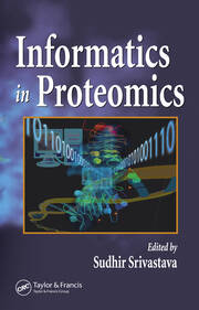 Informatics In Proteomics book cover