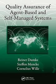 Quality Assurance of Agent-Based and Self-Managed Systems book cover