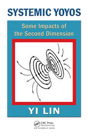 Systemic Yoyos: Some Impacts of the Second Dimension book cover