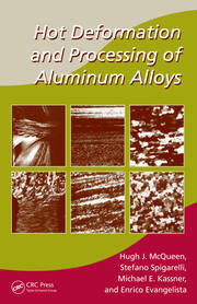 Hot Deformation and Processing of Aluminum Alloys book cover
