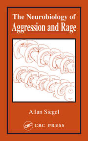 Neurobiology of Aggression and Rage book cover