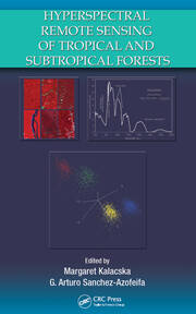 Hyperspectral Remote Sensing of Tropical and Sub-Tropical Forests book cover