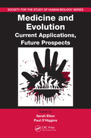 Medicine and Evolution: Current Applications, Future Prospects book cover