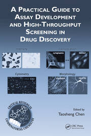 A Practical Guide to Assay Development and High-Throughput Screening in Drug Discovery book cover