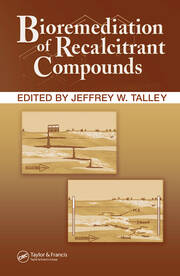 Bioremediation of Recalcitrant Compounds book cover