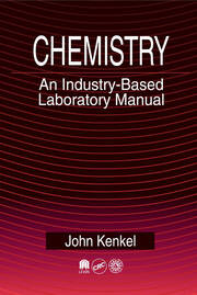 Chemistry: An Industry-Based Laboratory Manual book cover