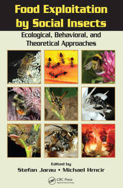 Food Exploitation By Social Insects: Ecological, Behavioral, and Theoretical Approaches book cover