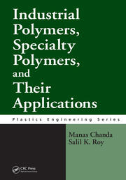 Industrial Polymers, Specialty Polymers, and Their Applications book cover