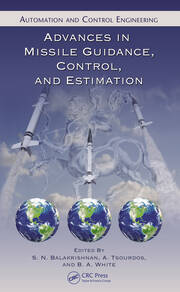 Advances in Missile Guidance, Control, and Estimation book cover