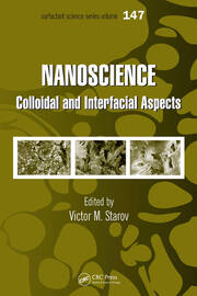 Nanoscience: Colloidal and Interfacial Aspects book cover