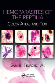 Hemoparasites of the Reptilia: Color Atlas and Text book cover