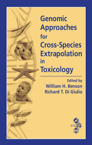 Genomic Approaches for Cross-Species Extrapolation in Toxicology book cover