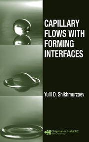 Capillary Flows with Forming Interfaces book cover