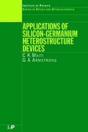 Applications of Silicon-Germanium Heterostructure Devices book cover