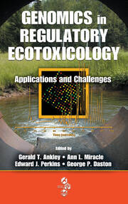 Genomics in Regulatory Ecotoxicology: Applications and Challenges book cover