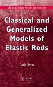 Classical and Generalized Models of Elastic Rods book cover