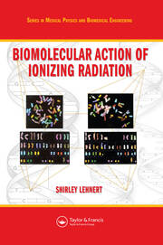 Biomolecular Action of Ionizing Radiation book cover