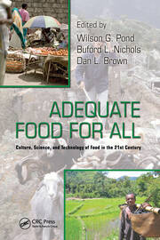 Adequate Food for All: Culture, Science, and Technology of Food in the 21st Century book cover