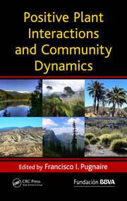 Positive Plant Interactions and Community Dynamics book cover