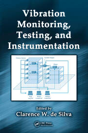 Vibration Monitoring, Testing, and Instrumentation book cover