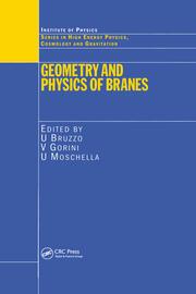 Geometry and Physics of Branes book cover