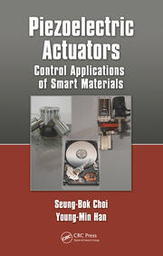 Piezoelectric Actuators: Control Applications of Smart Materials book cover