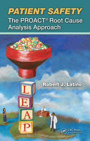 Patient Safety: The PROACT Root Cause Analysis Approach book cover