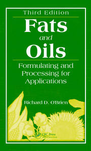 Fats and Oils: Formulating and Processing for Applications, Third Edition book cover