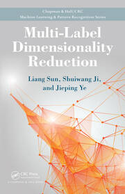 Multi-Label Dimensionality Reduction book cover