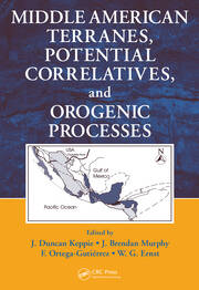 Middle American Terranes, Potential Correlatives, and Orogenic Processes book cover