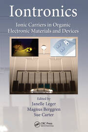 Iontronics: Ionic Carriers in Organic Electronic Materials and Devices book cover