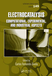 Electrocatalysis: Computational, Experimental, and Industrial Aspects book cover