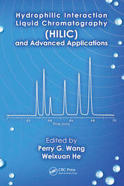 Hydrophilic Interaction Liquid Chromatography (HILIC) and Advanced Applications book cover
