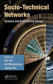 Socio-Technical Networks: Science and Engineering Design book cover
