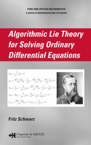 Algorithmic Lie Theory for Solving Ordinary Differential Equations book cover