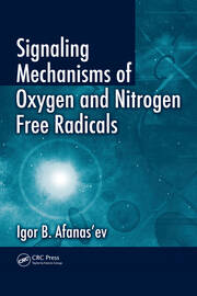 Signaling Mechanisms of Oxygen and Nitrogen Free Radicals book cover