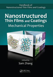 Nanostructured Thin Films and Coatings: Mechanical Properties book cover