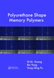 Polyurethane Shape Memory Polymers book cover